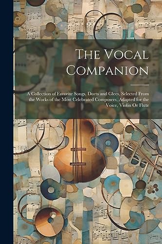Anonymous - Vocal Companion A Collection of Favorite Songs, Duets and