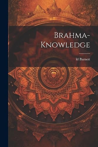 Barnett - Brahma-Knowledge - New paperback or softback