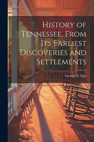 Fr - History of Tennessee, From its Earliest Discoveries and Settlemen