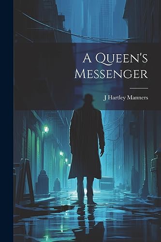 Manners - A Queen's Messenger - New paperback or softback