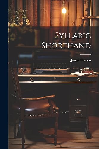 Simson - Syllabic Shorthand - New paperback or softback
