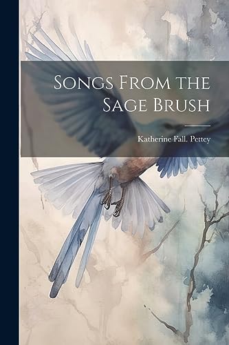 Pettey - Songs From the Sage Brush - New paperback or softback