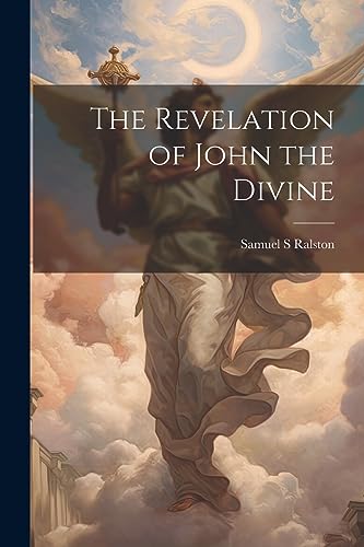 Ralston - Revelation of John the Divine - New paperback or softback