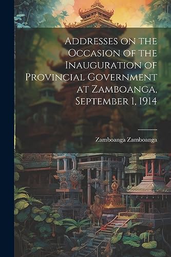Zamboanga - Addresses on the Occasion of the Inauguration of Provincia