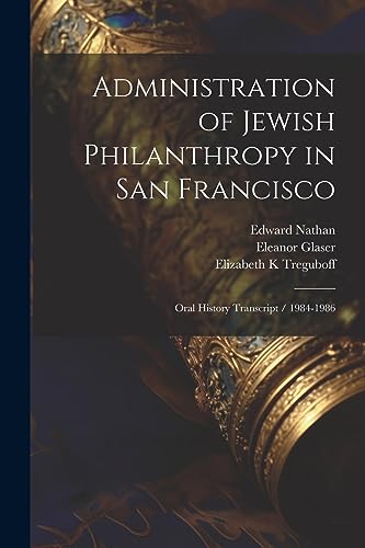 reguboff - Administration of Jewish Philanthropy in San Francisco: Ora