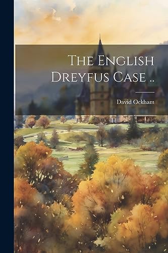 Ockham - English Dreyfus Case .. - New paperback or softback