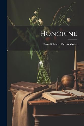 Anonymous - Honorine Colonel Chabert The Interdiction - New paperbac