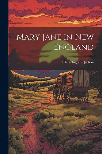 Judson - Mary Jane in New England - New paperback or softback