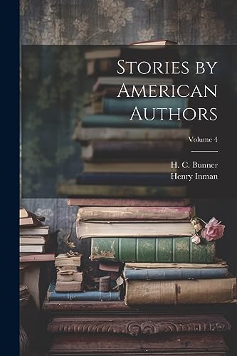 Inman - Stories by American Authors; Volume 4 - New paperback or softb