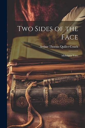 Quiller-Couc - Two Sides of the Face: Midwinter Tales - New paperback