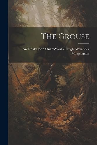 Alexander Macpherson - Grouse - New paperback or softback