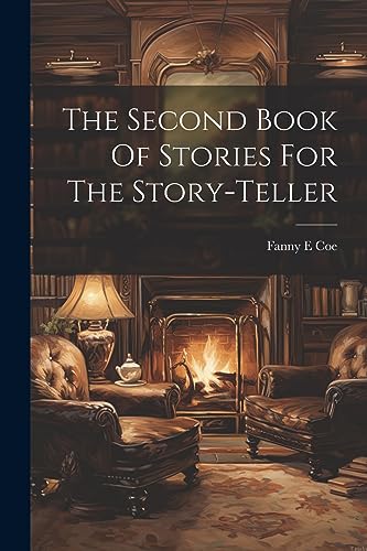 Co - Second Book Of Stories For The Story-teller - New paperback or so