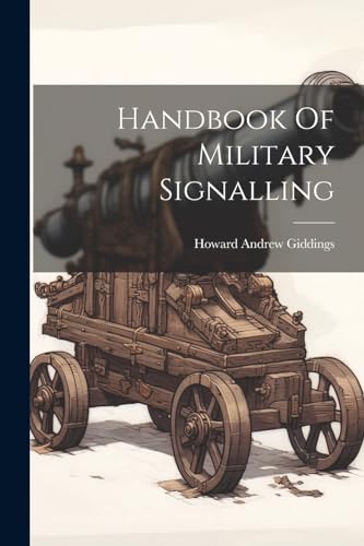 Giddings - Handbook Of Military Signalling - New paperback or softback