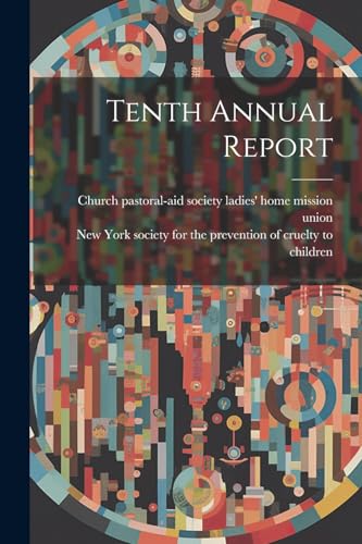 Church pastoral-aid - Tenth Annual Report - New paperback or softback