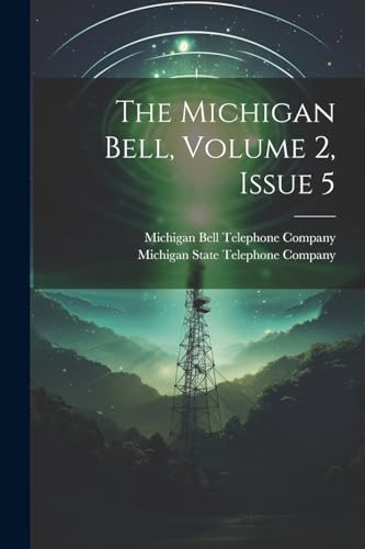 Michigan Bell Teleph - Michigan Bell, Volume 2, Issue 5 - New paperbac