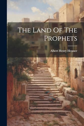 Heusser - Land Of The Prophets - New paperback or softback