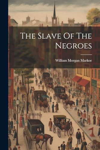 Marko - Slave Of The Negroes - New paperback or softback
