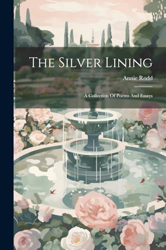 Rodd - Silver Lining: A Collection Of Poems And Essays - New paperback