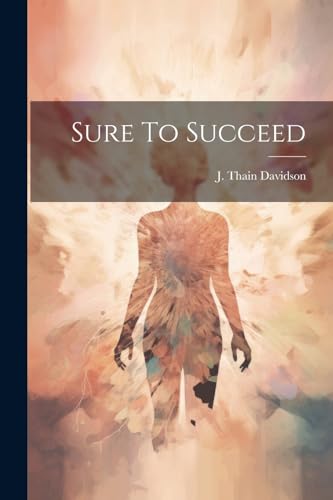 Davidson - Sure To Succeed - New paperback or softback