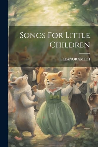 SMITH - Songs For Little Children - New paperback or softback