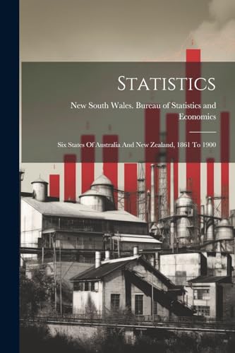 New South Wales. Bur - Statistics: Six States Of Australia And New Zea