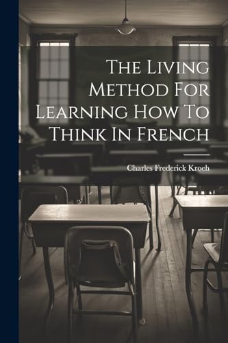 Kro - Living Method For Learning How To Think In French - New paperbac