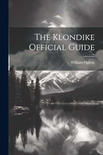 Ogilvi - Klondike Official Guide - New paperback or softback
