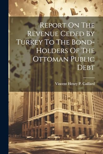 Vincent Henry P. Cai - Report On The Revenue Ceded By Turkey To The Bo