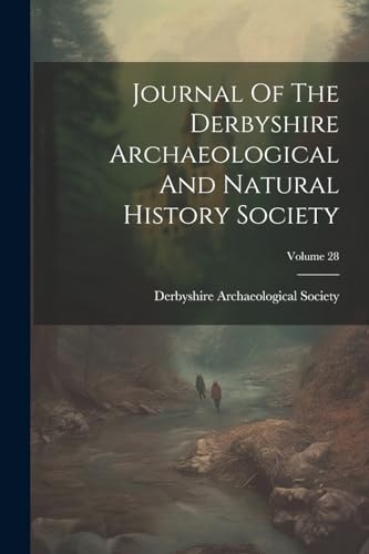 Society - Journal Of The And Natural History ; Volume 28 - New paperb