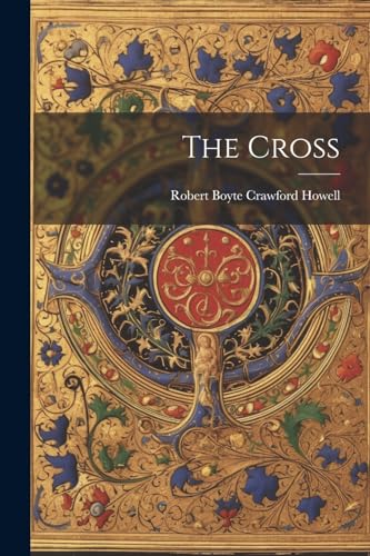 Robert Boyte Crawfor - Cross - New paperback or softback