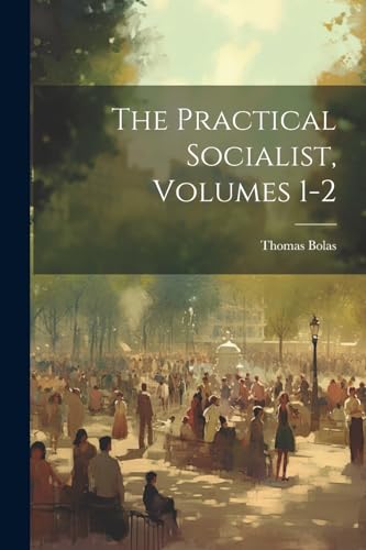 Bolas - Practical Socialist, Volumes 1-2 - New paperback or softback