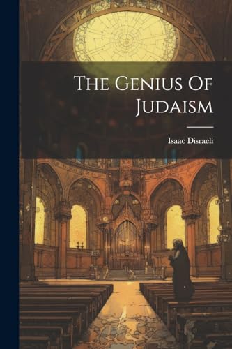 Disraeli - Genius Of Judaism - New paperback or softback
