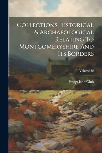 Club - Collections Historical & Archaeological Relating To Montgomerys