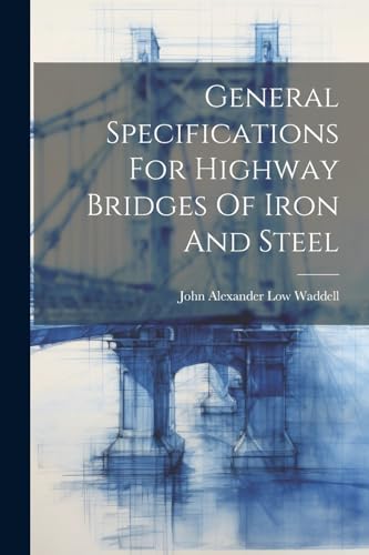 John Alexander Low W - General Specifications For Highway Bridges Of I