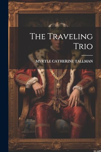 ALLMAN - Traveling Trio - New paperback or softback
