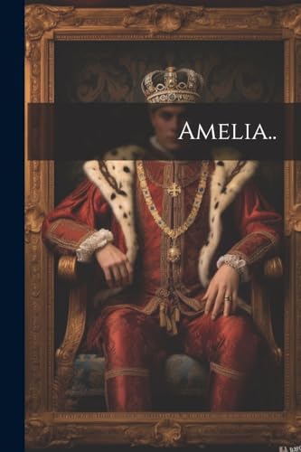 Anonymous - Amelia.. - New paperback or softback
