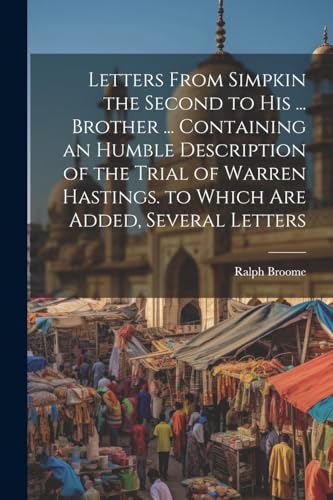 Broom - Letters From Simpkin the Second to His ... Brother ... Contain