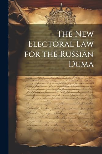 Anonymous - New Electoral Law for the Russian Duma - New paperback or
