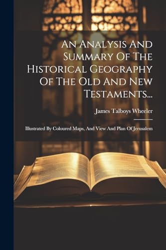 Wheeler - An Analysis And Summary Of The Historical Geography Of The O