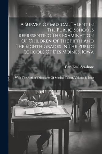 Seashor - A Survey Of Musical Talent In The Public Schools Representin