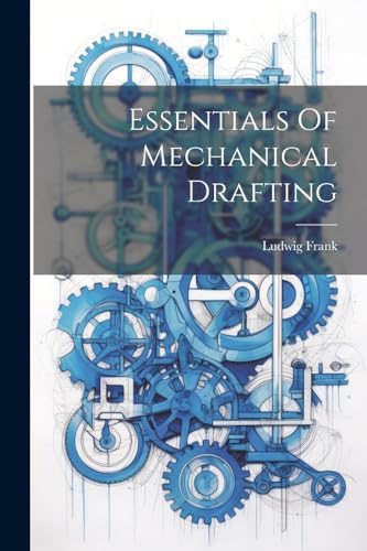 Frank - Essentials Of Mechanical Drafting - New paperback or softback