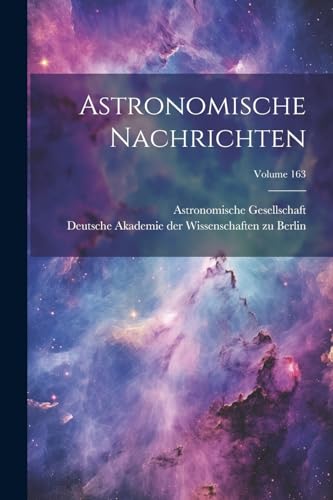 (Germany) - Astronomische Nachrichten; Volume 163 - New paperback or s