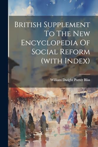 William Dwight Porte - British Supplement To The New Encyclopedia Of S
