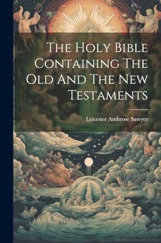 Sawyer - Holy Bible Containing The Old And The New Testaments - New pa