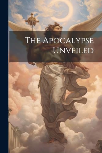 Anonymous - Apocalypse Unveiled - New paperback or softback