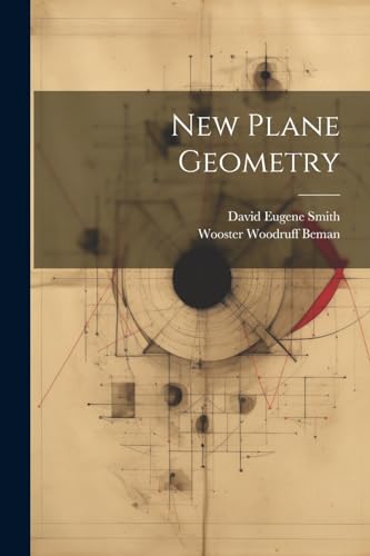 Beman - New Plane Geometry - New paperback or softback