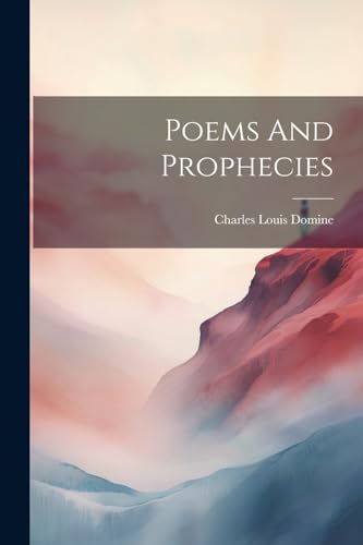Domin - Poems And Prophecies - New paperback or softback