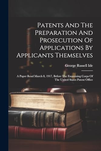 Id - Patents And The Preparation And Prosecution Of Applications By Ap