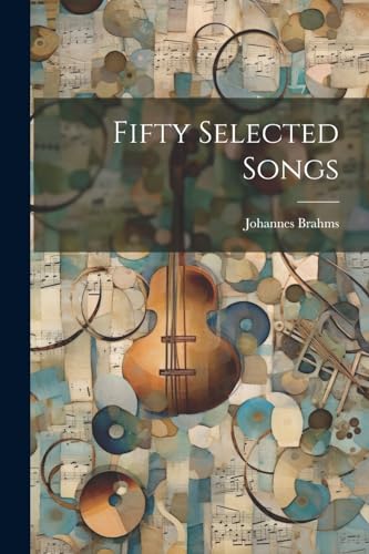 Brahms - Fifty Selected Songs - New paperback or softback