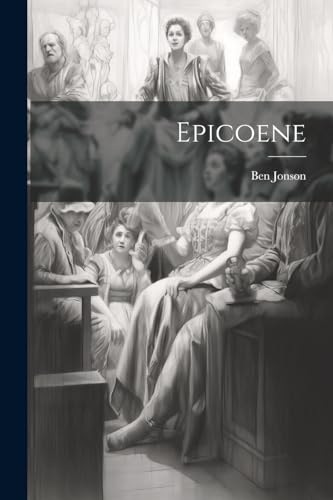 Jonson - Epicoene - New paperback or softback